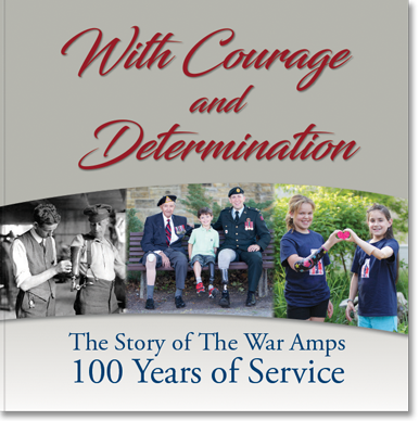 The cover of the book, With Courage and Determination: The Story of The War Amps 100 Years of Service.